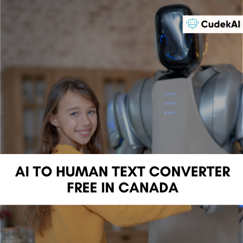 AI to Human Text Converter free in Canada